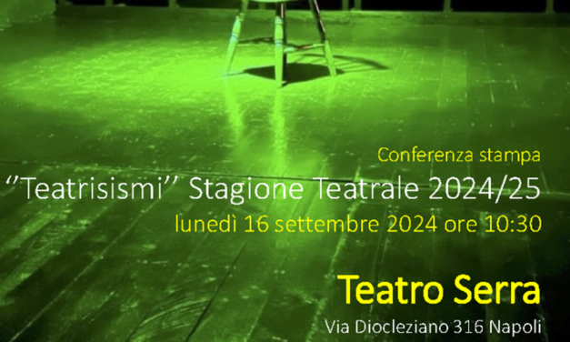 Teatro Serra, presentazione della Stagione 2024/25